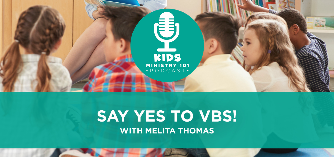 Say YES To VBS! - Kids Ministry - Dedicated To Helping Kids Ministry ...